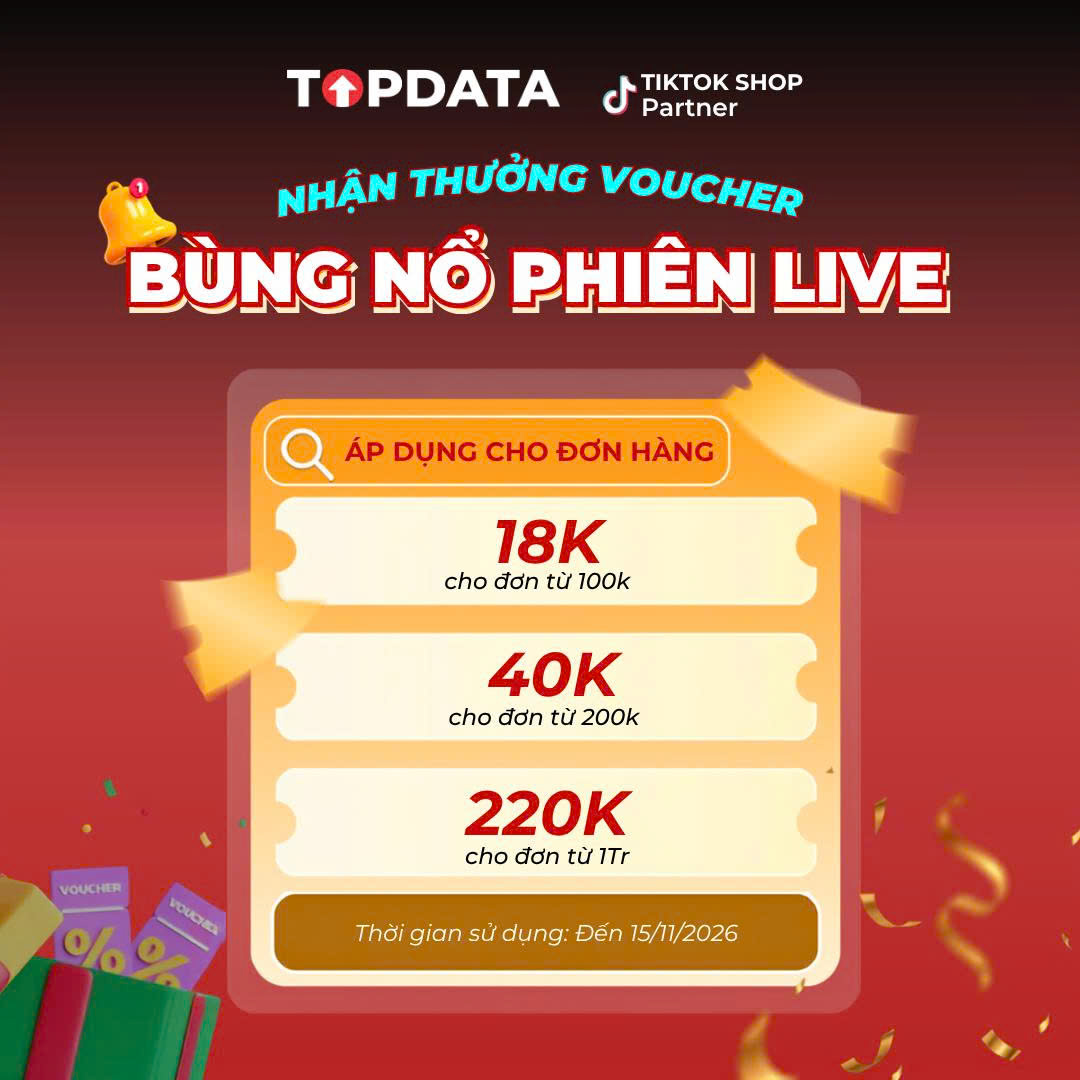 TOPDATA XIN CHÚC MỪNG TOP 5 NHÀ BÁN HÀNG CÓ KẾT QUẢ LIVESTREAM NỔI BẬT TRONG THÁNG 08/2026 count(TOPDATA XIN CHÚC MỪNG TOP 5 NHÀ BÁN HÀNG CÓ KẾT QUẢ LIVESTREAM NỔI BẬT TRONG THÁNG 08/2026)