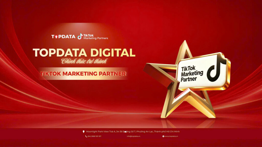 TOPDATA CHÍNH THỨC TRỞ THÀNH TIKTOK MARKETING PARTNER count(TOPDATA CHÍNH THỨC TRỞ THÀNH TIKTOK MARKETING PARTNER)