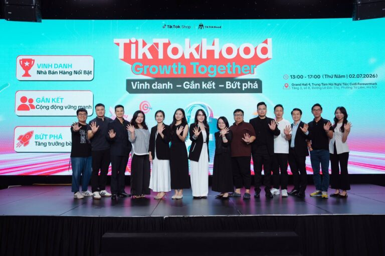 SỰ KIỆN TIKTOKHOOD GROWTH TOGETHOR – KẾT NỐI CỘNG ĐỒNG NHÀ BÁN HÀNG TIKTOK SHOP