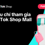 Tiêu chí tham gia TikTok Shop Mall